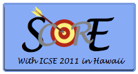 SCORE 2011 with ICSE 2011 in Hawaii.